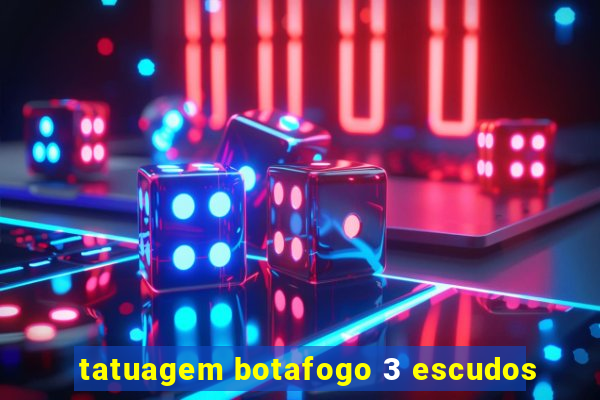 tatuagem botafogo 3 escudos